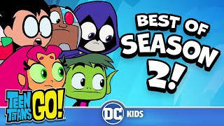 Season 2 BEST Moments Part 2  Teen Titans Go  dckids [upl. by Ydak560]