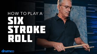 How To Play A Six Stroke Roll  Drum Rudiment Lesson [upl. by Yeldnarb209]