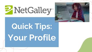 NetGalley Quick Tips Your Profile [upl. by Madora]