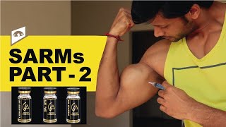 EVERYTHING ABOUT SARMs  DOSAGE SIDE EFFECTS  PART 2 [upl. by Firehs550]