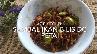 Sambal Ikan Bilis Dengan Petai [upl. by Aara554]