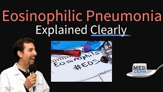 Eosinophilic Pneumonia Explained Clearly by MedCramcom [upl. by Dyson]