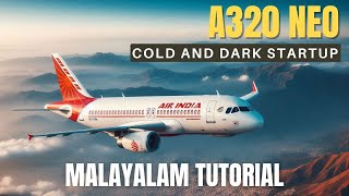 WANT TO MASTER MSFS A320 NEO WATCH THIS MALAYALAM TUTORIAL NOW PART 1 [upl. by Enilemme818]