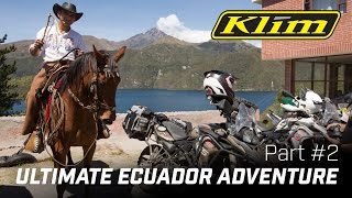 Ultimate Ecuador Adventure  Part 2 [upl. by Aennyl]