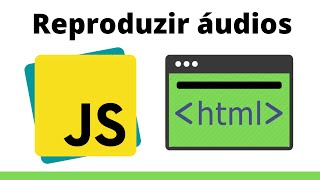 HTML e JavaScript  Como reproduzir áudio em uma página [upl. by Moria]