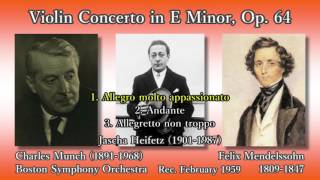 Mendelssohn Violin Concerto Heifetz amp Munch 1959 メンデルスゾーン ヴァイオリン協奏曲 ハイフェッツ [upl. by Ojillib]