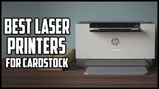 Best Laser Printer For Cardstock  5 Best HP Laser Printers In 2023 [upl. by Snowber38]