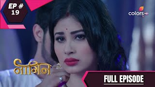 Naagin  Season 1  नागिन  Episode 19 [upl. by Ahsote742]