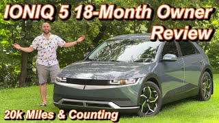 Ioniq 5 Owner’s 18Month Review  What Do I Think After 18 Months [upl. by Aicirtan]