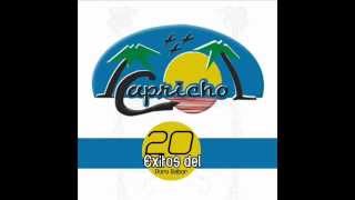 GRUPO CAPRICHO  LA CAPRICHOSA [upl. by Luttrell]