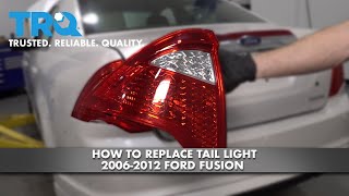 How To Replace Tail Light 20062012 Ford Fusion [upl. by Arriaes]