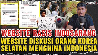 VIRAL INDOSARANG  WEBSITE RASlSME PEKERJA KOREA SELATAN YANG MENGHlNA INDONESIA [upl. by Redd669]