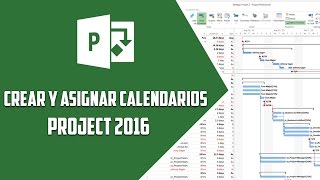 Project 2016– Crear y asignar calendarios  Video 4 [upl. by Filberte]