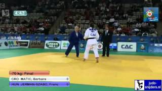 Barbara Matic CRO  Franciska JermanSzabo HUN 70kg final [upl. by Heyward]