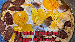 Sucuk amp egg Omelette Turkish Breakfast  Spiegeleier mit Sucuk Türkisches Frühstück [upl. by Elay]