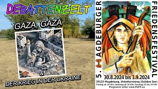 MdFF24 31092024  Debattenzelt Gaza und der Krieg in der Ukraine [upl. by Uwton]