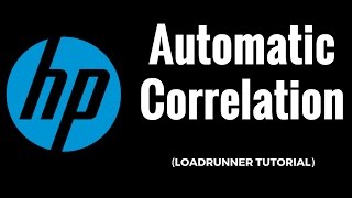 HPLoadrunner Tutorial 12 Automatic Correlation [upl. by Sochor]