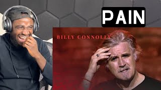 Billy Connolly  Worst pain known to man [upl. by Heigl]