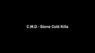 CMD Stone Cold Killa [upl. by Twyla]