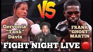 Gervonta quotTankquot Davis VS Frank quotThe Ghostquot Martin LIVE COMMENTARY [upl. by Eey]