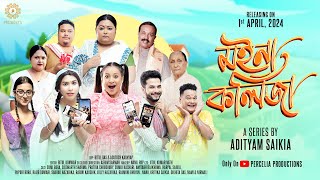 Moina Kolija Web Series  Official Trailer  April 1st  Adityam Saikia  Percelia Productions [upl. by Hausner654]