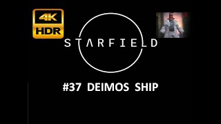 STARFIELD  Deimos Armored Transport Ship  4K HDR [upl. by Nirtak]