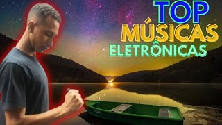 MÚSICAS ELETRÔNICAS MOTIVACIONAIS TOP MÚSICAS [upl. by Revned]