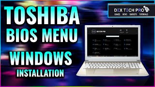 TOSHIBA Dynabook BIOS and Windows Installation Guide [upl. by Chloras706]