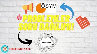 PROBLEMLER SORU DAĞILIMI TYT ÇOK ŞAŞIRACAKSINIZ😯 [upl. by Eannyl829]