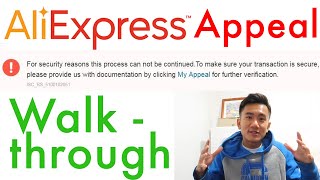 Aliexpress Appeal Walkthrough Guide  Process  Error Solution [upl. by Ttezil250]