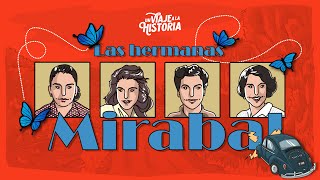 42 Las Hermanas Mirabal 1 de 2 Día Internacional Eliminación de la Violencia contra las Mujeres [upl. by Yeung]