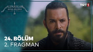 Alparslan Büyük Selçuklu 24 Bölüm 2 Fragman [upl. by Anastice]