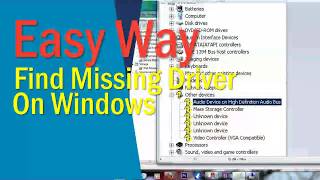 Missing Driver  The easy way how to find and download missing driver windows 7 8 1 10 [upl. by Tterrej]