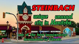 Steinbach✨️The uniqueunusual city in Manitobaan immigration destination in Canada🇨🇦 [upl. by Bernhard]