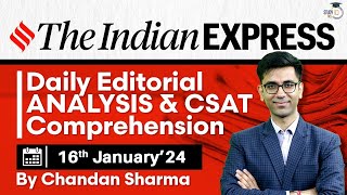 Indian Express Editorial Analysis by Chandan Sharma  16 January 2024  UPSC Current Affairs 2024 [upl. by Enimaj]