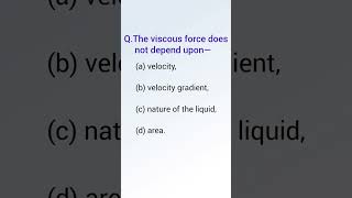 The viscous force does not depend upon shorts ll mechanical properties of fluids ll Class 11 [upl. by Yeorgi272]