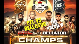 PFL Vs Bellator Super Fights  Preview  Prediction  Acquisition Thoughts [upl. by Eeclehc]