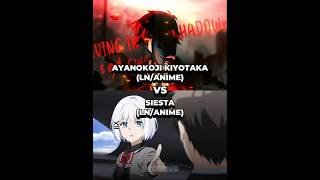 Siesta Vs Ayanokoji anime animeedit ayanokoji thedetectiveisalreadydead siesta [upl. by Haidabez972]