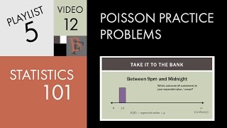 Statistics 101 Poisson Practice Problems [upl. by Adnilrem240]