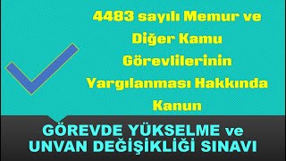 4483 Sayılı Memurlar ve Diğer Kamu Görevlilerinin Yargılanması Hakkında Kanun Soru ve Cevapları [upl. by Catharine584]