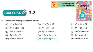 KSSM Matematik Tingkatan 2 Bab 2 pemfaktoran dan pecahan algebra jom cuba 22 no4 buku teks form2 [upl. by Malloy]