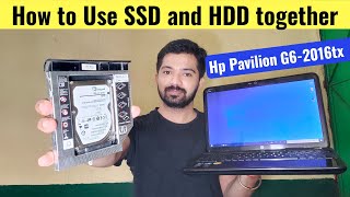 How to Use SSD and HDD Together in Your Old Laptop in 2020  Hp Pavilion G62016tx [upl. by Yelad]