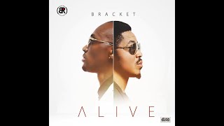 Bracket  Panya Ft Tekno Alive Album [upl. by Ijneb]