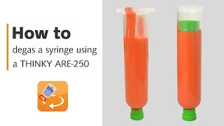 How to degas a syringe using a THINKY mixing and degassing machine [upl. by Lennon]