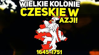 CZESKIE KOLONIE W AZJI  Age of History II [upl. by Denzil943]