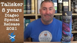 Talisker aged 8 years Diageo Special Release 2021 with 597 Single Malt Review by WhiskyJason [upl. by Neerom]