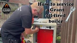 How to service a Grant oil fired boiler [upl. by Ennahoj359]