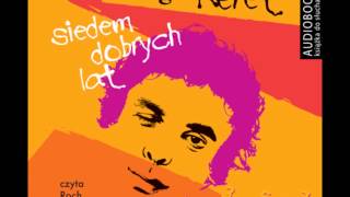 Siedem dobrych lat  Etgar Keret  audiobook [upl. by Trisa]