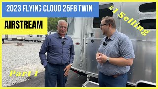 1 SELLING Airstream Trailer 2023 Flying Cloud 25FB Twin Part One [upl. by Jeromy314]