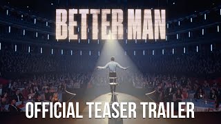 Better Man  Official Teaser Trailer 2024 Movie – Robbie Williams Michael Gracey Jonno Davies [upl. by Yesllek]